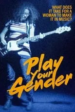 Sara Quin es Self en Play Your Gender