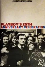 Película Playboy's 25th Anniversary Celebration