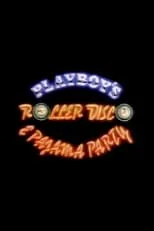 Hugh Hefner interpreta a  en Playboy's Roller Disco & Pajama Party