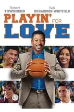 Poster de la película Playin' for Love - Películas hoy en TV