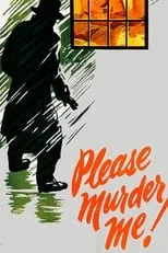 Russell Thorson interpreta a The Judge en Please Murder Me