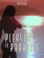 Gina Jourard es Woman en Pleasure in Paradise