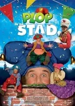 Póster de la película Plop in de Stad