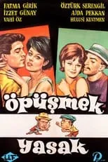 Película Öpüşmek Yasak