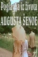 Película Poglavlja iz života Augusta Šenoa