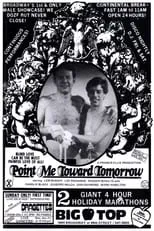 Giuseppe Welch interpreta a  en Point Me Toward Tomorrow