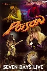 Película Poison - Seven Days Live