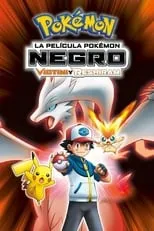 Poster de la película Pokémon Negro - Victini y Reshiram - Películas hoy en TV