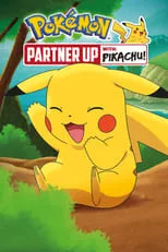 Poster de Pokémon: Partner Up With Pikachu!