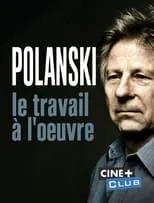 Hervé de Luze interpreta a Self en Polanski, le travail à l'oeuvre