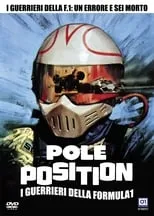 Película Pole Position: i guerrieri della Formula 1