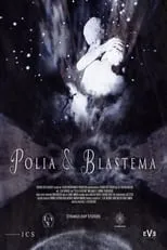 Póster de la película Polia & Blastema