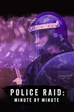 Portada de Police Raid: Minute by Minute