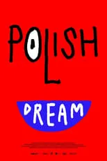 Póster de Polish Dream