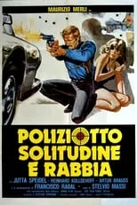 Maurizio Merli es Nick Rossi en Poliziotto, solitudine e rabbia