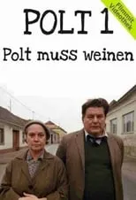 Póster de la película Polt muss weinen