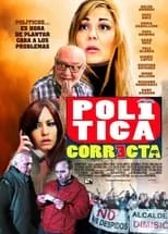 Póster de la película Política correcta