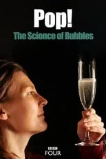 Helen Czerski es Herself - Presenter en Pop! The Science of Bubbles