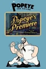 Poster de la película Popeye's Premiere - Películas hoy en TV