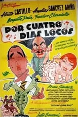 Película Por cuatro días locos