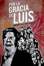 Película Por la gracia de Luis