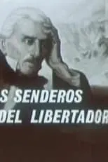 Póster de la película Por los senderos del libertador