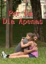 Película Por um Dia Apenas