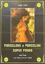 Película Porcellone e porcellini