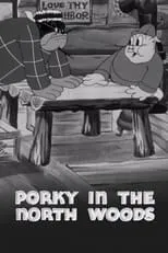 Poster de la película Porky in the North Woods - Películas hoy en TV