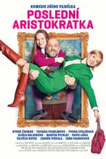 Poster de la película Poslední aristokratka - Películas hoy en TV