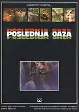 Zoran Radmilovic es Narrator en Poslednja oaza