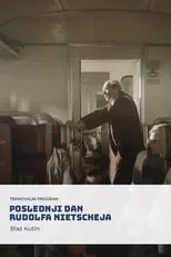 Película Poslednji dan Rudolfa Nietscheja