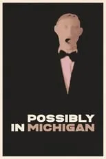 Poster de la película Possibly in Michigan - Películas hoy en TV