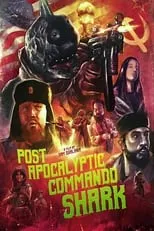 Película Post Apocalyptic Commando Shark