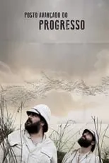 Poster de la película Posto Avançado do Progresso - Películas hoy en TV