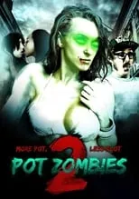 Richard Houghton interpreta a Father in Law en Pot Zombies 2: More Pot, Less Plot