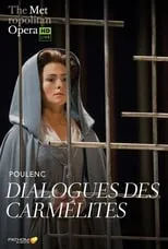 Película Poulenc: Dialogues des Carmélites