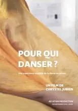 Película Pour qui danser?