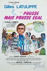 Película Pousse mais pousse égal