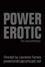 Poster de la película Power Erotic - Películas hoy en TV