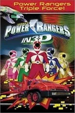 Película Power Rangers in 3D: Triple Force!