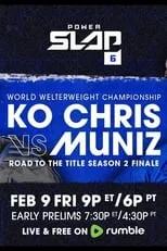 Portada de Power Slap 6: KO Chris vs. Muniz