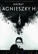 Agnieszka Holland es Herself en Powrót Agnieszki H.