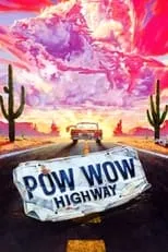 Película Powwow Highway