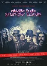 Película Pražský výběr – Symphony Bizarre