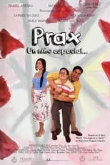 Póster de la película Prax: Un niño especial