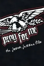 Jason Jessee es Himself en Pray for Me - The Jason Jessee Film