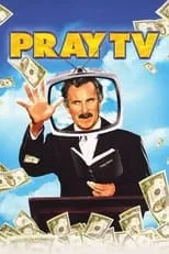 Jonathan Prince es Bill Oakes en Pray TV