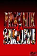 Póster de la película Praznik u Sarajevu