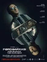 Película Pərdəarxası: Mən Burada Tək Olmuşam